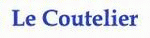 Le Coutelier